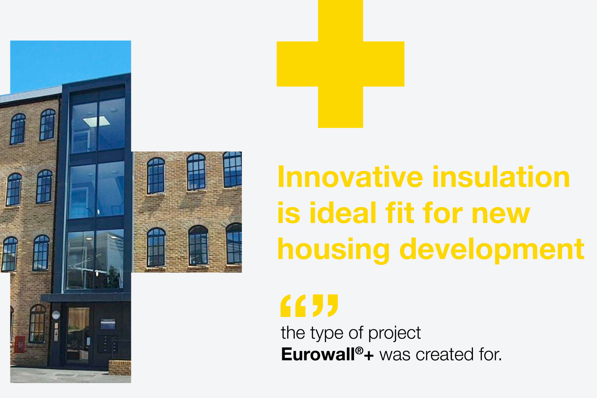 Eurowall<sup>®</sup> + boosts thermal performance of new social housing development